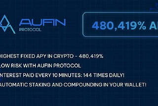 AUFIN PROTOCOL: The fastest auto-compounding protocol in crypto.