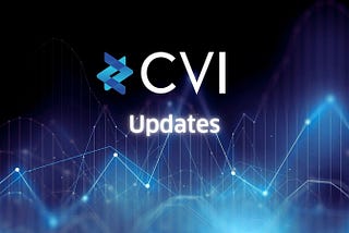 CVI Management & Status Update