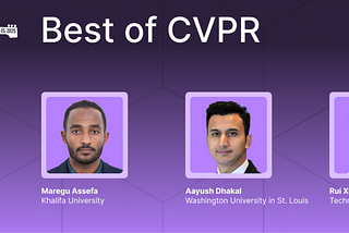The Best of CVPR 2025 Series — Day 3