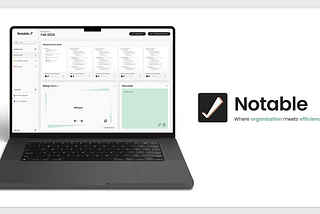 Notable — A UX Case Study
