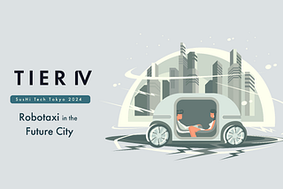 ティアフォー、SusHi Tech Tokyo 2024で次世代ロボットタクシーのプロトタイプを展示 2025年に製品化へ