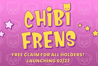 A Companion For Every Chibi! Our New Frens Launch!