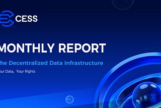 CESS May 2025 Monthly Technical Report
