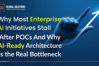 Why Enterprise AI POCs Fail | Building AI-Ready Architecture at Scale