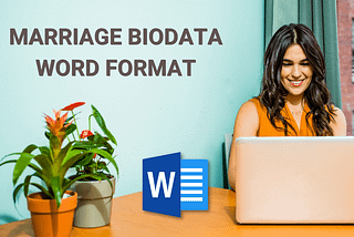 Crafting the Perfect Marital Bio Data Format for Marriage: A Comprehensive Guide for Boys and Girls