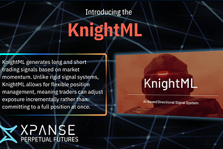 Introducing KnightML: Adaptive AI Signals for Every Trading Style