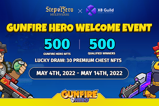Step Hero Multiverse x X8 Guild: Welcome Event