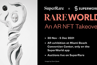 SuperWorld Brings the Metaverse 🌐 to Miami Art Week