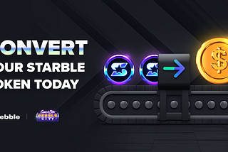 Convert your STARBLE(STBL) Token Today