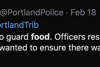 Portland Community Members and Orgs Cannot Trust Police Due To Pattern of Disinformation.