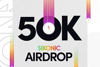 IKONIC Airdrop Giveaway 50,000 $IKONIC Token