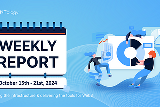 Ontology Weekly Update: October 15th — 21st, 2024