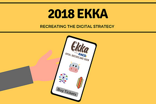 Recreating A Digital Strategy For The 2018 Ekka