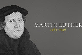 History — Historic Figures: Martin Luther (1483–1546)