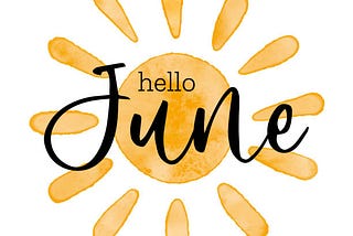 Hello June!