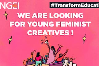 Calling Young Feminist Creatives!