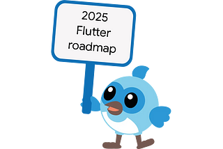 Flutter 2025 roadmap update