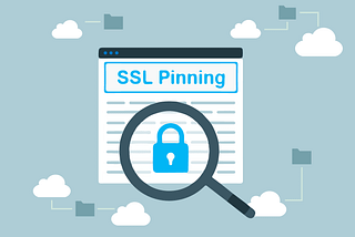 SSL pinning in Android apps