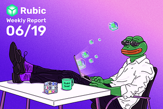 Rubic Weekly Report 06/19/2025