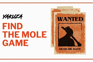 Yakuza: Find The Mole