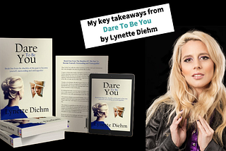 Book Review “Dare To Be You” by Lynette Diehm