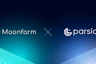 Moonfarm >< PARSIQ Network Partnership to help increase security for users