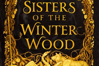 The Sisters of the Winter Wood by Rena Rossner