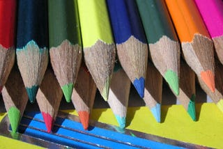 Life Is a Multi-Color Assortment of Pencils With Points and Colorful Experiences to Design & Create…