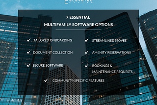 7 Essential Multifamily Software Options of 2023