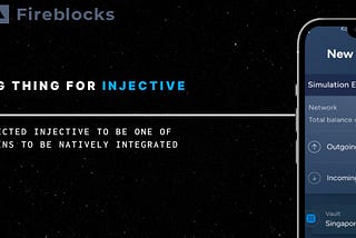 The Impact of Fireblocks Integrating with Injective Blockchain