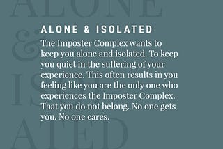 The Imposter Complex Wants to Keep You Alone & Isolated — Tanya Geisler
