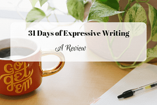 31 Day of Expressive Writing — Product Review