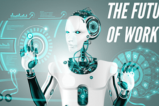 How Are Robotics and Automation Influencing the Future of Work?