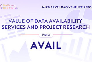 Value of Data Availability Services and Project Research — Avail