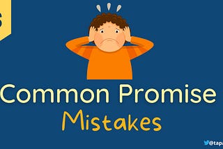 09 Common Mistakes Developers Make in JavaScript
