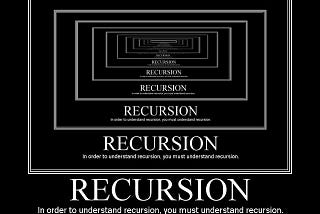 Basic concepts of recursion