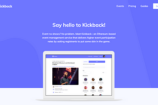 クリプトイベントの出席率を劇的に改善するKickbackとは？