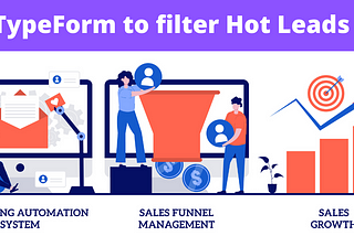 Typeform responses to filter hot leads