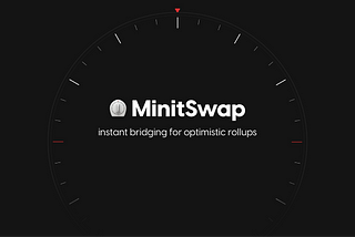 Minitswap — L2 to L1 Withdrawals in Seconds, Not Days