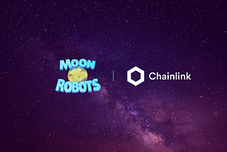Moon Robots Integrates Chainlink Price Feeds to Help Secure In-game Minting
