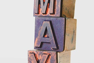Print blocks spelling out May