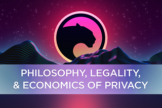 Philosophy, legality, and economics of privacy: How privacy spans through most areas of our lives