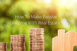 Jim Vani — How To Make Passive Income With Real Estate