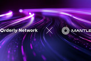 Orderly Network Launches on Mantle, Charting the Future of Omnichain Perps Trading