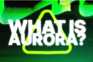 Qu’est-ce qu’Aurora ?