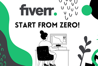 3 Fiverr Gigs Ideas To Start Working With No Skills