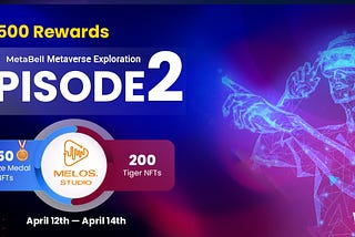 MetaBell metaverse exploration Episode 2