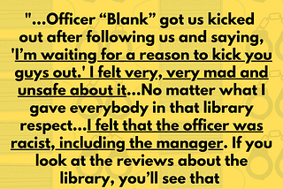 Image is a yellow background with black writing that reads, “Public comment #31” followed by “…Officer ‘Blank” got us kicked