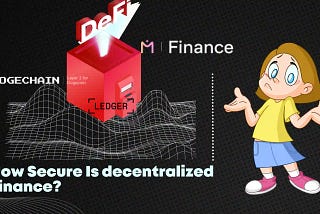 Know This Before ‘’DeFi’’ Your Investment