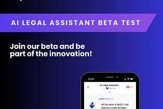 Revolutionizing Legal Services: VAIOT Launches AI Legal Assistant (V2) Beta Test